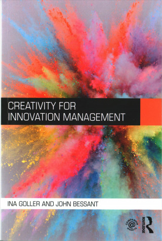 Könyv Creativity for Innovation Management Bessant