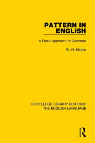 Kniha Pattern in English (RLE: English Language) W. H. Mittins