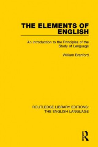 Knjiga Elements of English William Branford