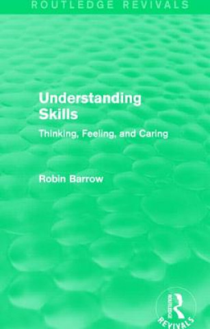 Książka Understanding Skills Robin Barrow