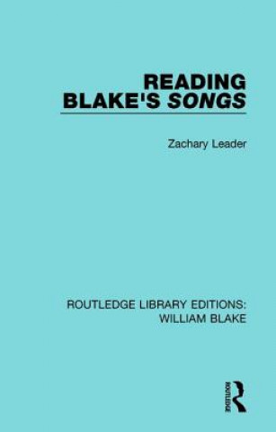 Книга Reading Blake's Songs Zachary Leader