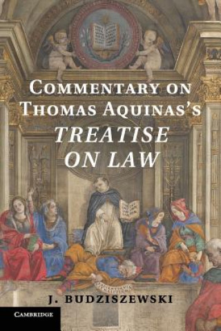 Book Commentary on Thomas Aquinas's Treatise on Law BUDZISZEWSKI  J.