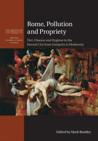 Kniha Rome, Pollution and Propriety Mark Bradley