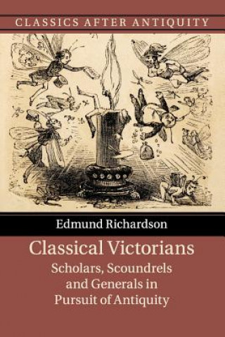 Carte Classical Victorians Edmund Richardson