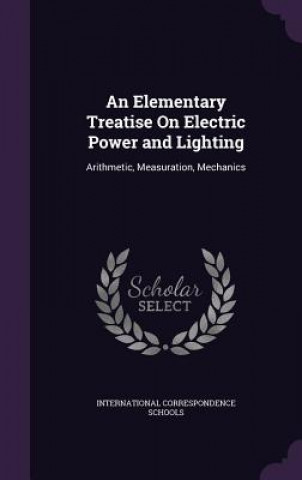 Carte AN ELEMENTARY TREATISE ON ELECTRIC POWER INTERNATIONAL CORRES