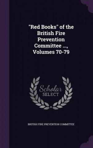 Carte RED BOOKS  OF THE BRITISH FIRE PREVENTI BRITISH FIRE PREVENT