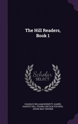 Könyv THE HILL READERS, BOOK 1 CHARLES WIL BURKETT