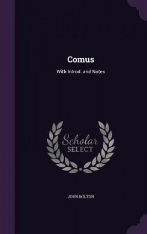 Knjiga COMUS: WITH INTROD. AND NOTES John Milton