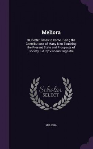 Buch Meliora Meliora