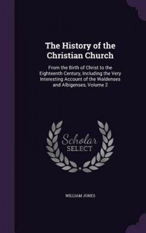 Kniha History of the Christian Church Jones