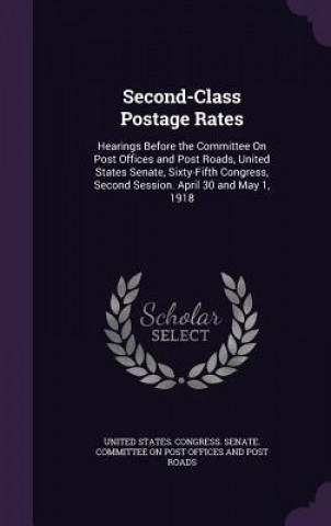 Buch Second-Class Postage Rates United States Congress Senate Committ