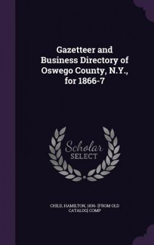 Kniha GAZETTEER AND BUSINESS DIRECTORY OF OSWE CHILD