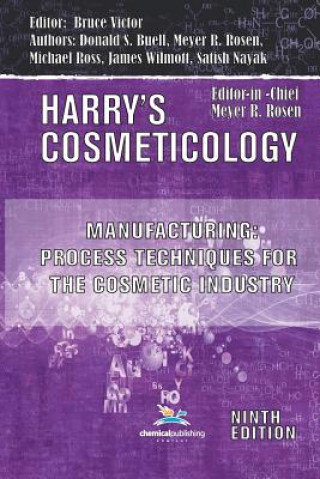 Carte Manufacturing: Process Techniques for the Cosmetic Industry Donald Buell