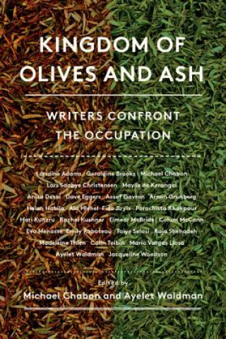 Könyv KINGDOM OF OLIVES & ASH Michael Chabon