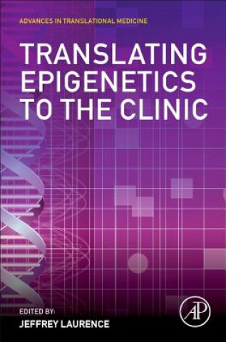 Carte Translating Epigenetics to the Clinic Jeffrey Laurence