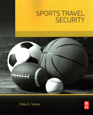 Könyv Sports Travel Security Peter Tarlow