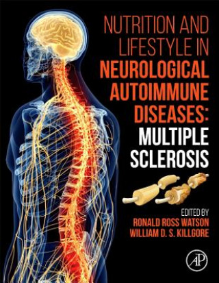 Könyv Nutrition and Lifestyle in Neurological Autoimmune Diseases Ronald Watson