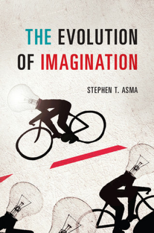 Boek Evolution of Imagination Stephen T. Asma