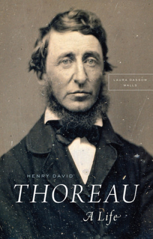 Könyv Henry David Thoreau Laura Dassow Walls