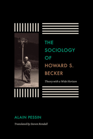 Kniha Sociology of Howard S. Becker Alain Pessin