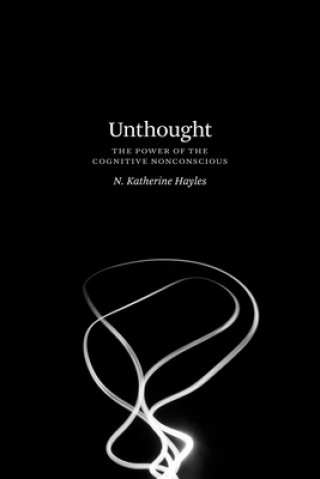 Carte Unthought N. Katherine Hayles