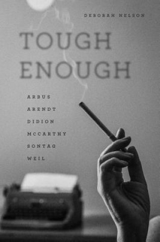 Kniha Tough Enough Deborah Nelson