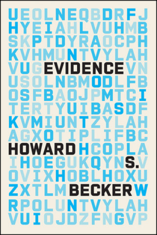 Knjiga Evidence Howard S. Becker
