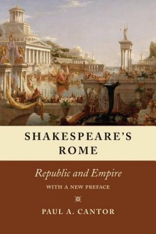 Carte Shakespeare's Rome Paul A Cantor