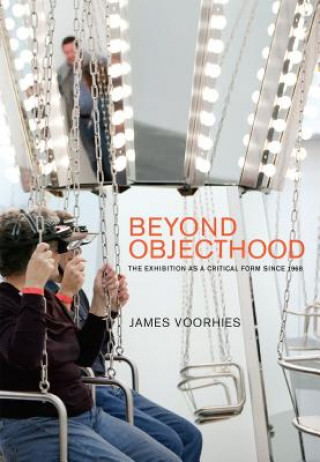 Kniha Beyond Objecthood James Voorhies