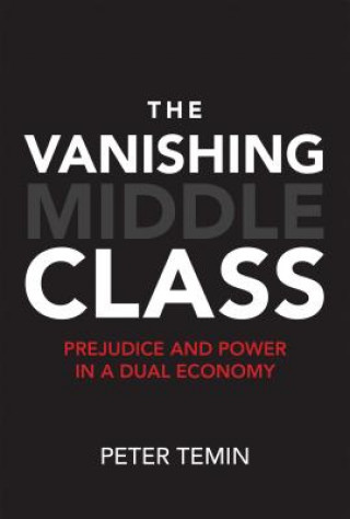 Książka Vanishing Middle Class Peter Temin