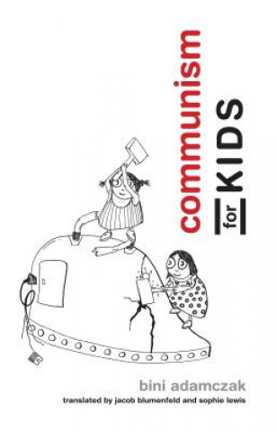 Book Communism for Kids Bini Adamczak