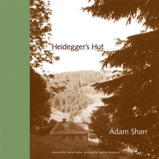Kniha Heidegger's Hut Adam Sharr