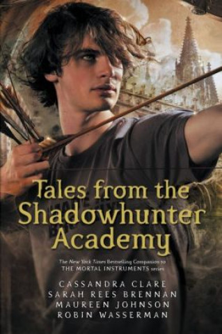 Könyv Tales from the Shadowhunter Academy Cassandra Clare