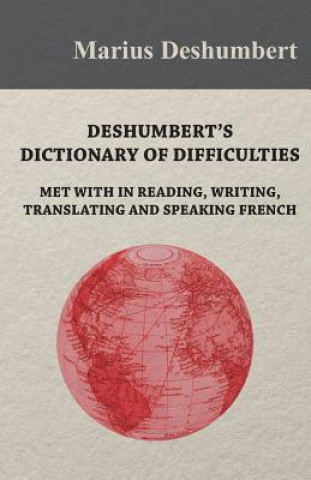 Kniha DESHUMBERTS DICT OF DIFFICULTI Marius Deshumbert