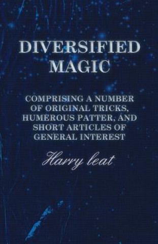 Carte DIVERSIFIED MAGIC - COMPRISING Harry Leat