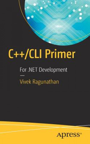 Könyv C++/CLI Primer Vivek Ragunathan