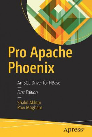 Könyv Pro Apache Phoenix Shakil Akhtar