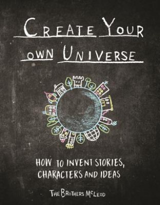 Kniha Create Your Own Universe The Brothers McLeod