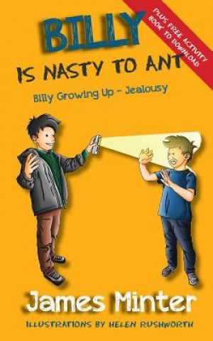 Książka Billy is Nasty to Ant James Minter