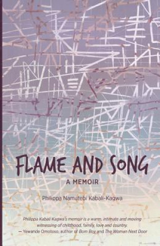 Kniha Flame and song Philippa Namutebi Kabali-Kagwa