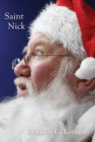 Book Saint Nick Brandon Kroupa