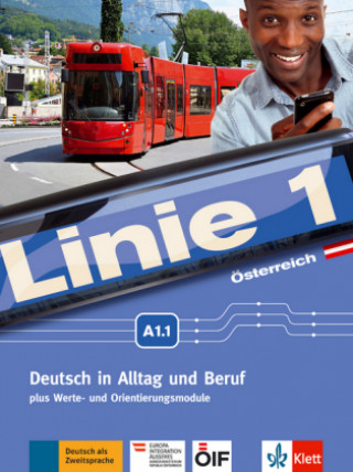 Carte Linie 1 A1.1. Kurs- und Übungsbuch mit DVD-ROM.  Ausgabe für Österreich. Susan Kaufmann
