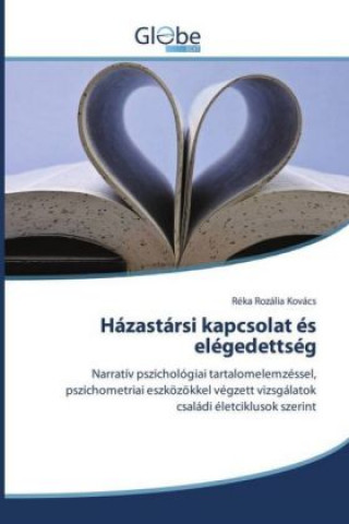 Livre Házastársi kapcsolat és elégedettség Réka Rozália Kovács