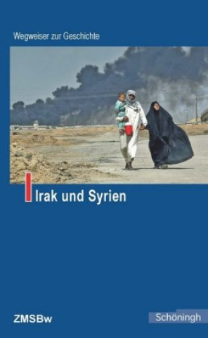 Kniha Irak und Syrien Bernd Lemke