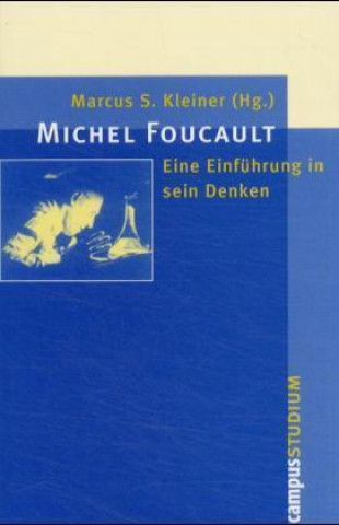 Книга Michel Foucault Marcus S. Kleiner