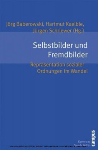 Könyv Selbstbilder und Fremdbilder Jörg Baberowski