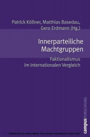 Kniha Innerparteiliche Machtgruppen Gero Erdmann