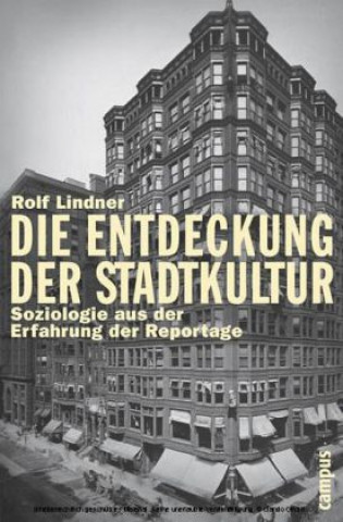 Carte Die Entdeckung der Stadtkultur Rolf Lindner