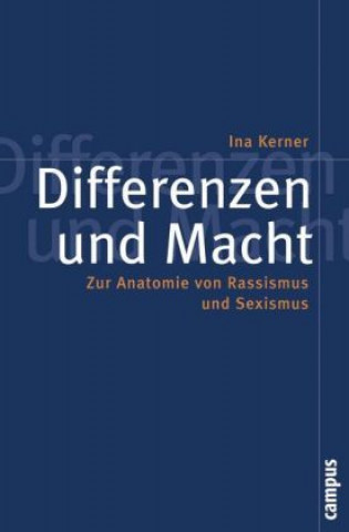Könyv Differenzen und Macht Ina Kerner