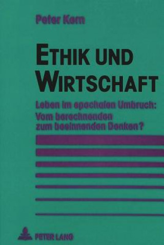 Kniha Ethik und Wirtschaft Peter Kern